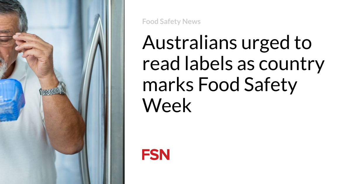 Australians urged to read labels as country marks Food Safety Week